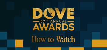 How to Watch Dove Awards