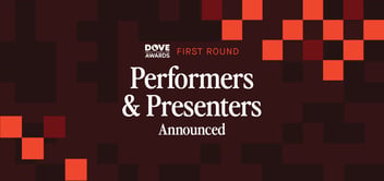 57th Dove Awards First Round of Performers and Presenters
