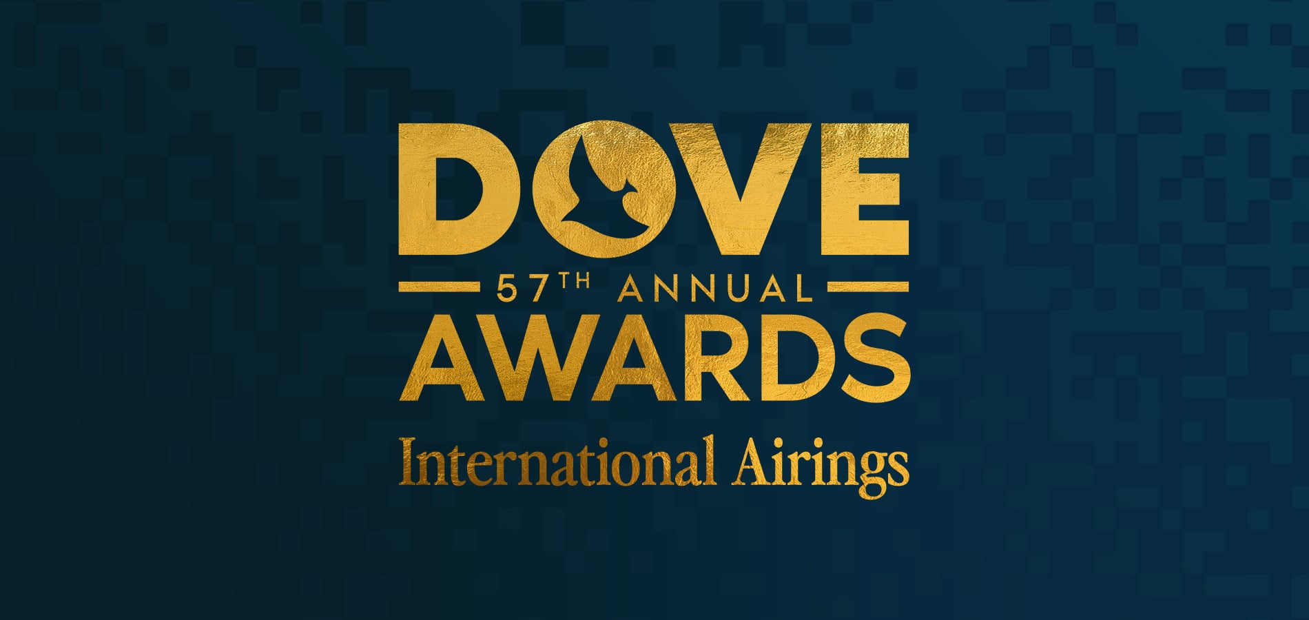 Dove Awards International Airings