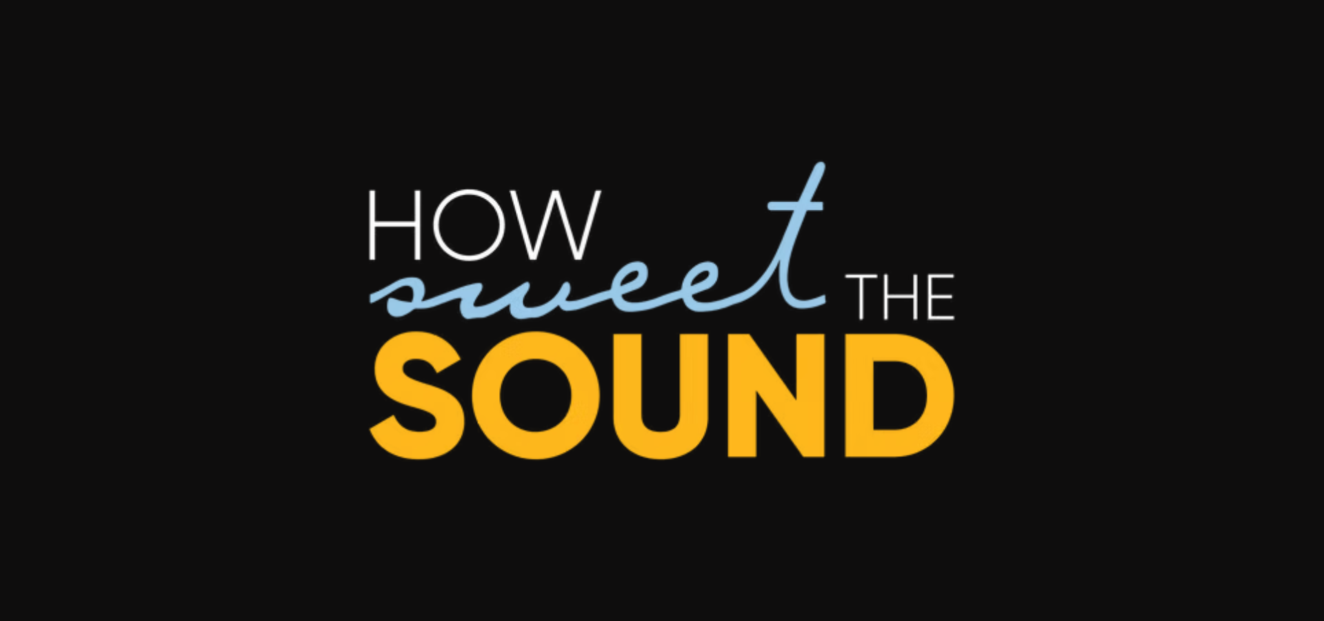 How Sweet The Sound™ To Air Nationwide in February 2026