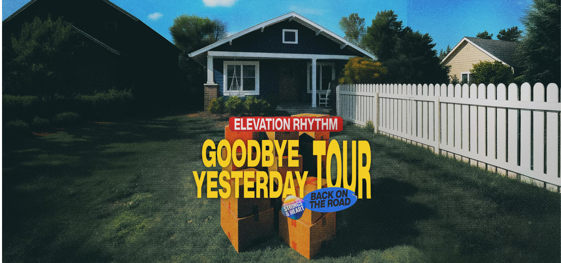 ELEVATION RHYTHM ANNOUNCES PART 2 OF “GOODBYE YESTERDAY TOUR”