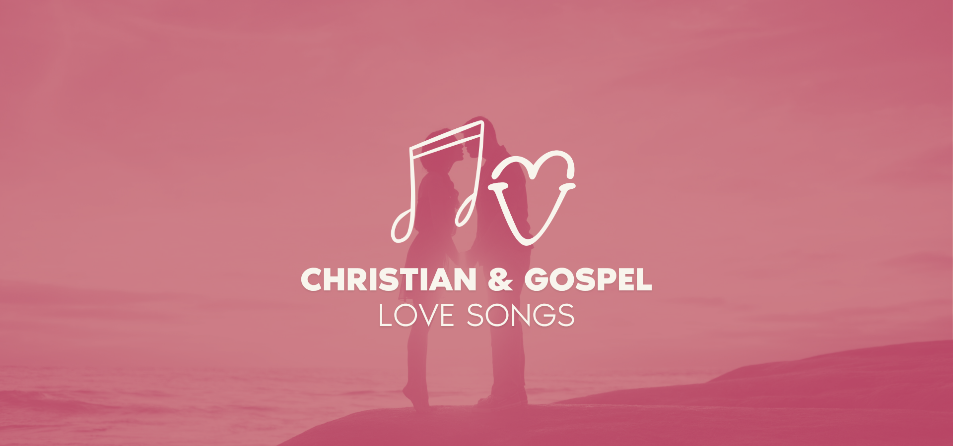 Christian & Gospel Love Songs