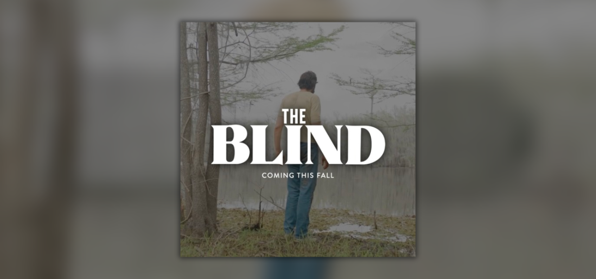 TRAILER: The Blind, The True Story of the Robertson Family