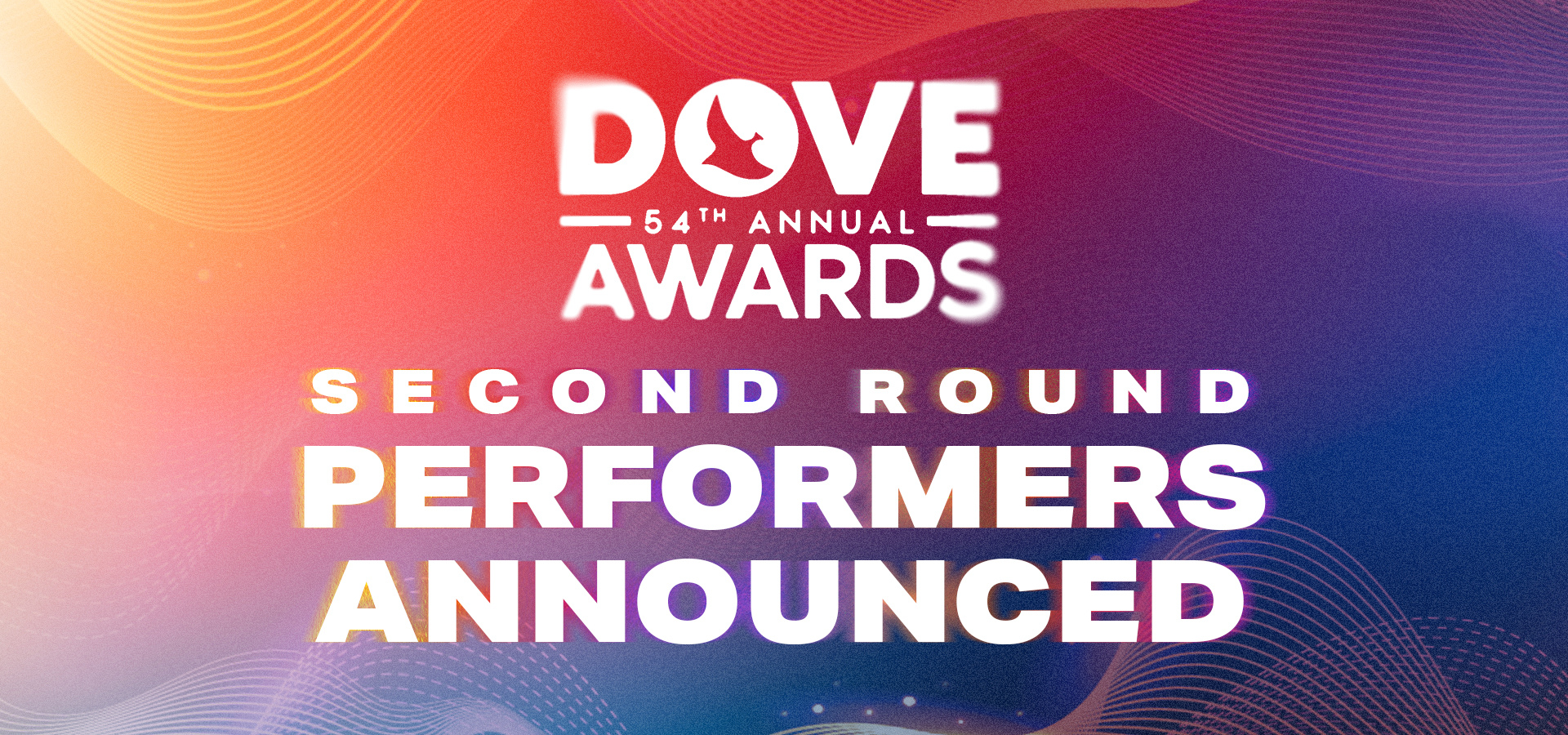 La 54ª Edición De Los Dove Awards De La GMA Anuncia La Segunda Ronda De Artistas Participantes