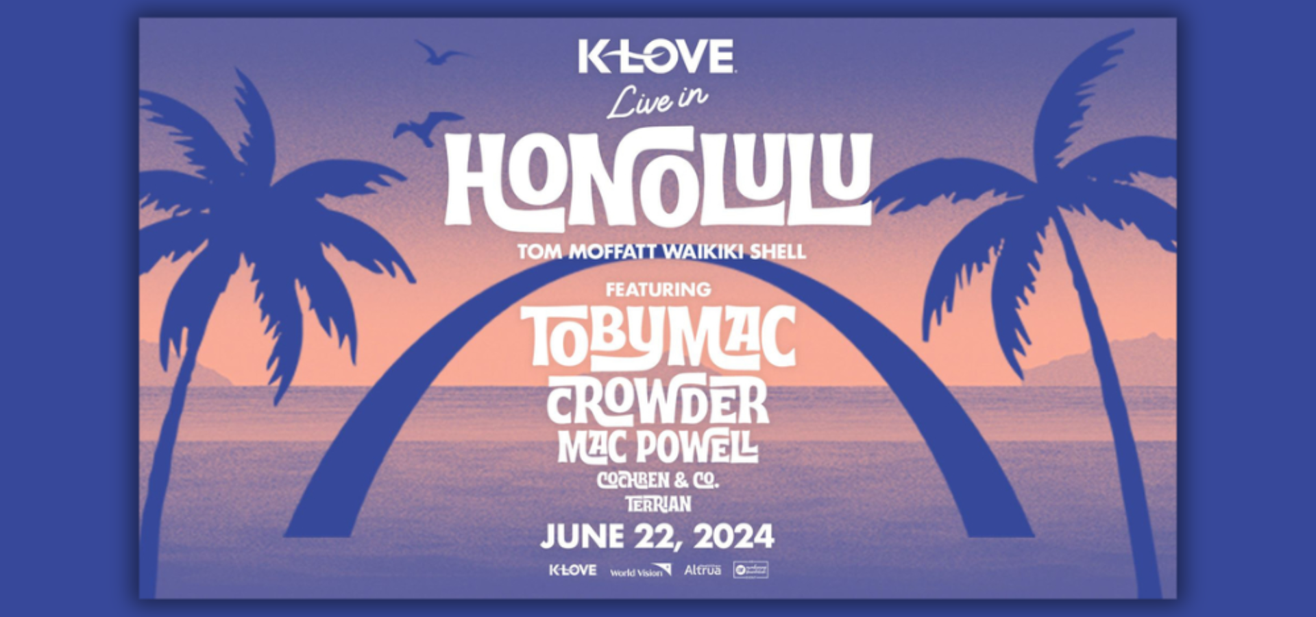 K-LOVE Live In Honolulu Coming June 2024