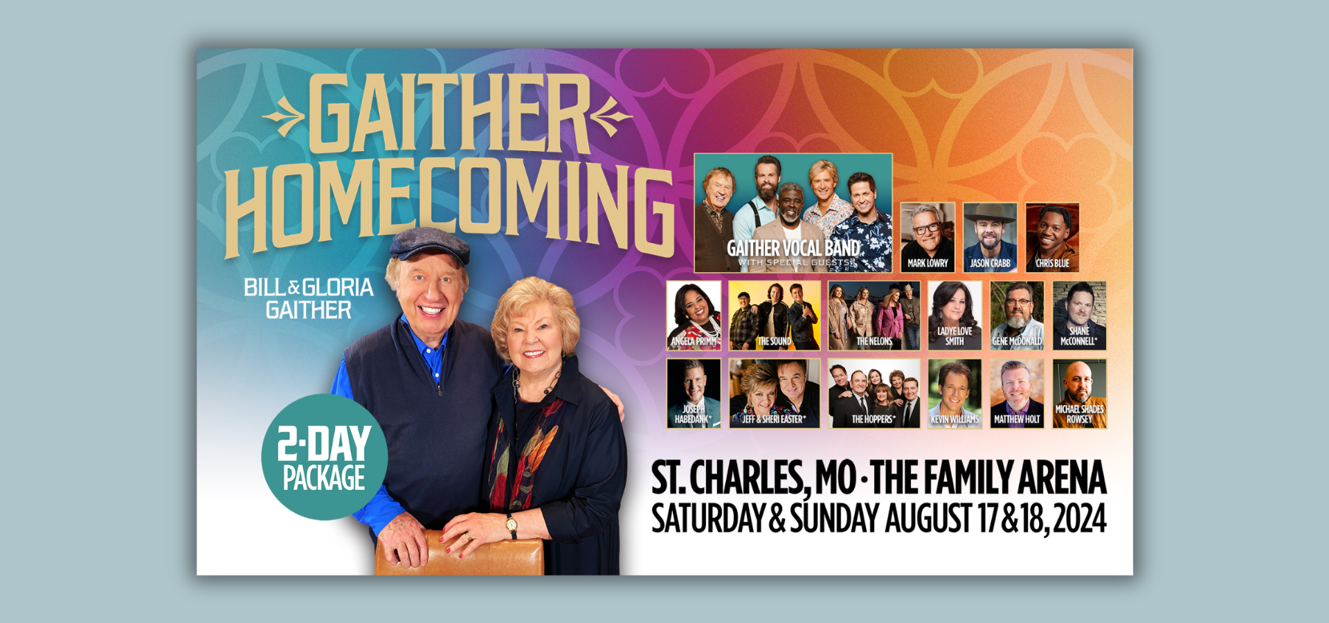 Bill & Gloria Gaither Present Two-Day Gaither Homecoming Spectacular