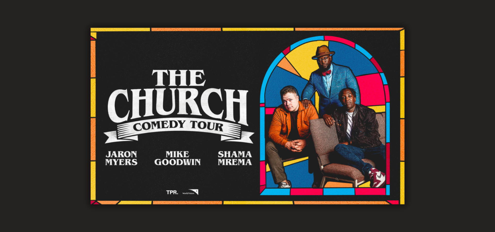 The Church Comedy Tour Tickets On Sale Now