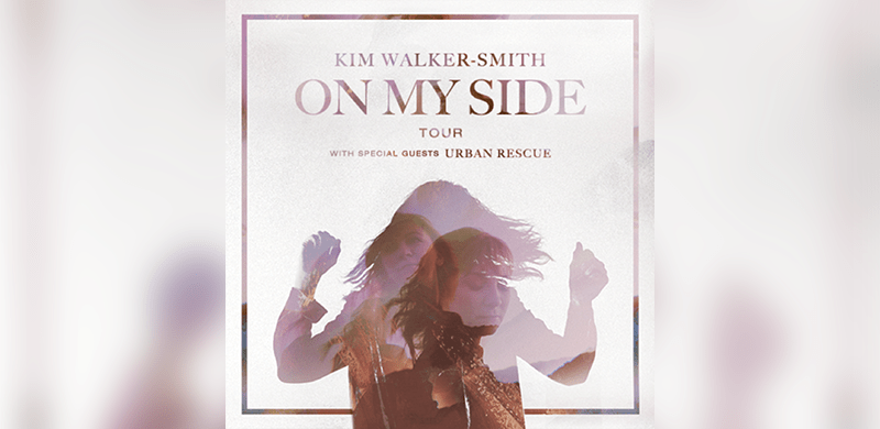 Kim Walker-Smith “On My Side Tour” with Special Guests Urban Rescue