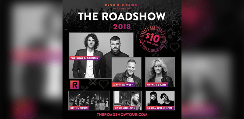 ROADSHOW 2018 Features for KING & COUNTRY, Matthew West, Natalie Grant, Bethel Music, Zach Williams & Social Club Misfits