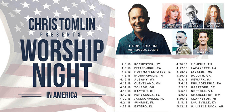 Chris Tomlin Announces 2018 “Worship Night In America Tour,” Seeks To Unite The Church In Worship And Prayer