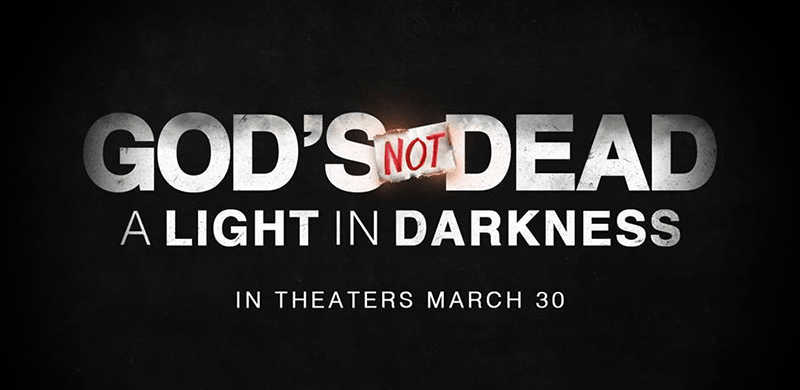 “God’s Not Dead: A Light in the Darkness” Trailer Released