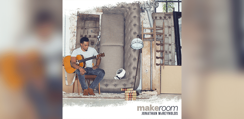 Rising Gospel Star Jonathan McReynolds To Release Highly-Anticipated Live Album “Make Room” March 9, 2018 On Entertainment One