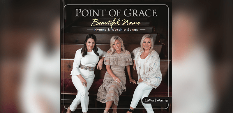 Point Of Grace Bow First-Ever Hymns Recording April 3