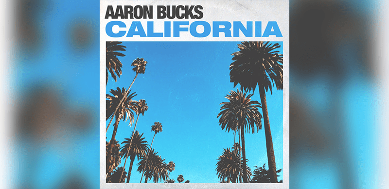 Aaron Bucks Debuts “California” With BEC Recordings/Radiate Music