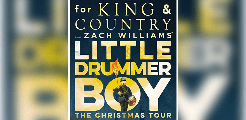 Two-Time GRAMMY® Award-Winning Duo for KING & COUNTRY Announce Nationwide Christmas Tour