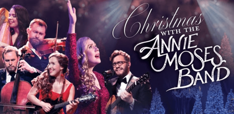 Award-Winning Annie Moses Band Announces 2018 Christmas with the Annie Moses Band Tour
