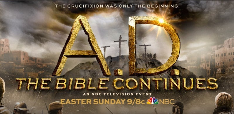 NEWS: A.D. The Series Premieres Easter Sunday 9/8c on NBC