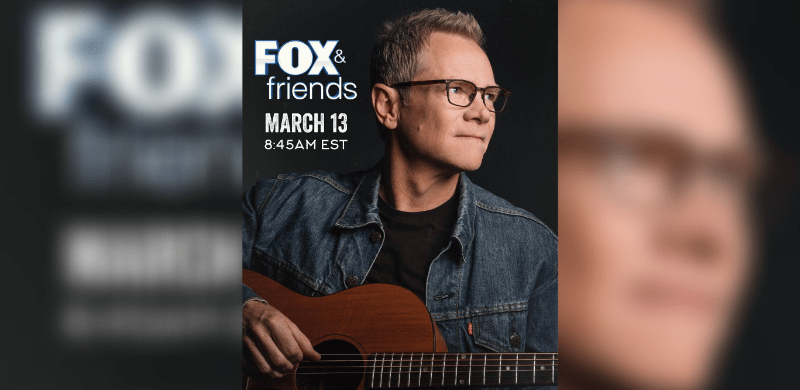 Steven Curtis Chapman Performs New Music on Fox & Friends