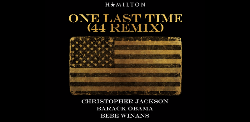 Lin-Manuel Miranda releases gospel-inspired remix of Hamilton “One Last Time” with BeBe Winans & Barack Obama