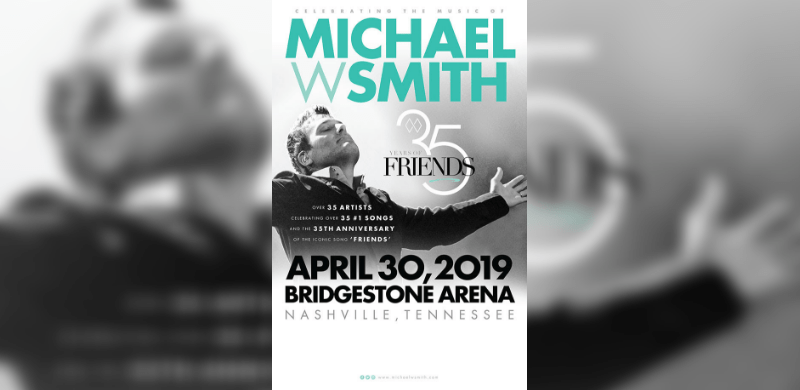 Rascal Flatts, Point of Grace, Phil Keaggy, Henry Cho, Nate Bargatze & John Crist Join 35 Years Of Friends: Celebrating The Music Of Michael W. Smith