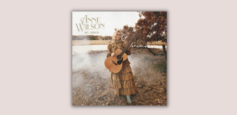 Anne Wilson Announces New Full Length Album
