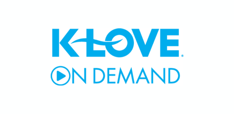 K-LOVE On Demand Continues To Offer Free Original Content
