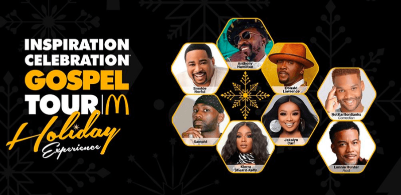 McDonald’s 16th Annual Inspiration Celebration® Gospel Tour Holiday Experience Returns