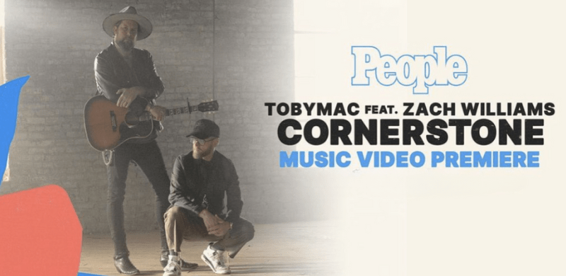 People Premiers Music Video for TobyMac’s “Cornerstone (ft. Zach Williams)”