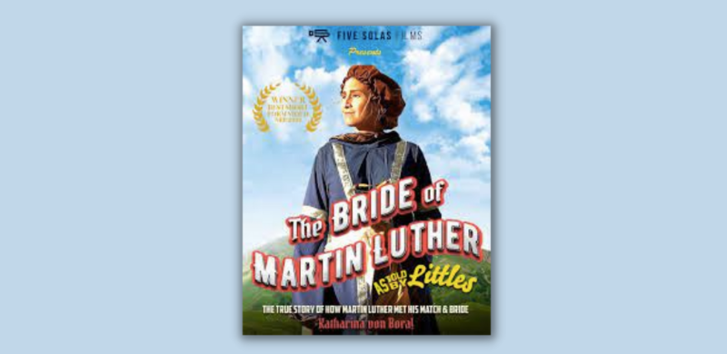 “The Bride of Martin Luther” Garners NRB Media Award for Best Short Form Video (Church Media)