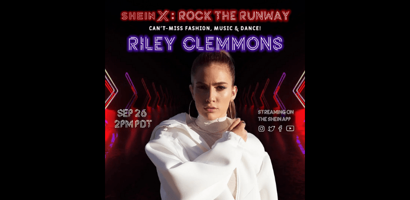 Riley Clemmons to Perform at Shein X Rock The Runway Virtual Fashion Show and Concert September 26th