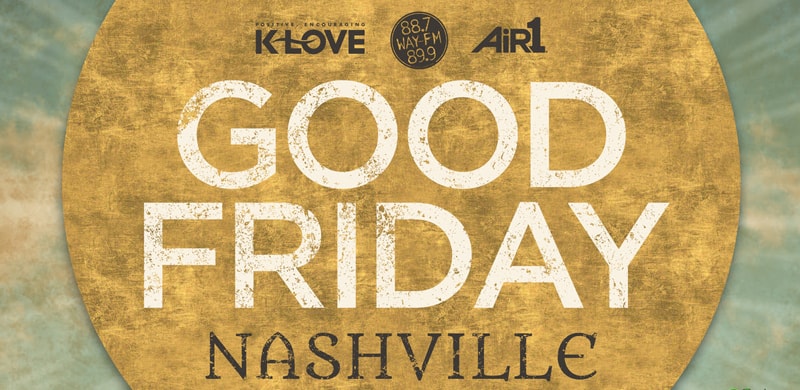 NEWS: Chris Tomlin To Unite Church For Good Friday Event April 14 At Nashville’s Bridgestone Arena