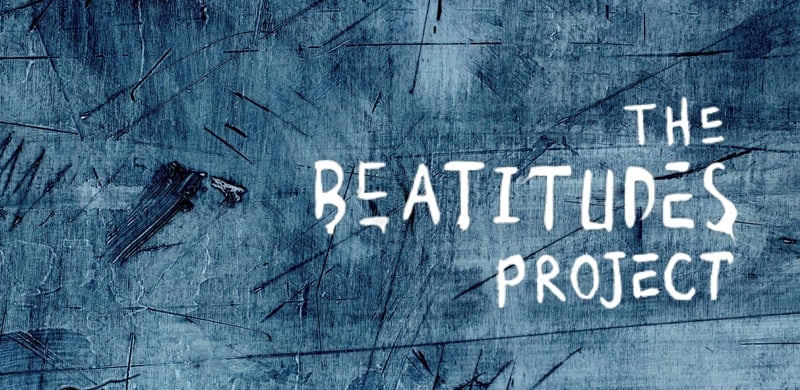 NEWS: The Beatitudes Project, An Album, Book, Documentary Film To Release Early 2017
