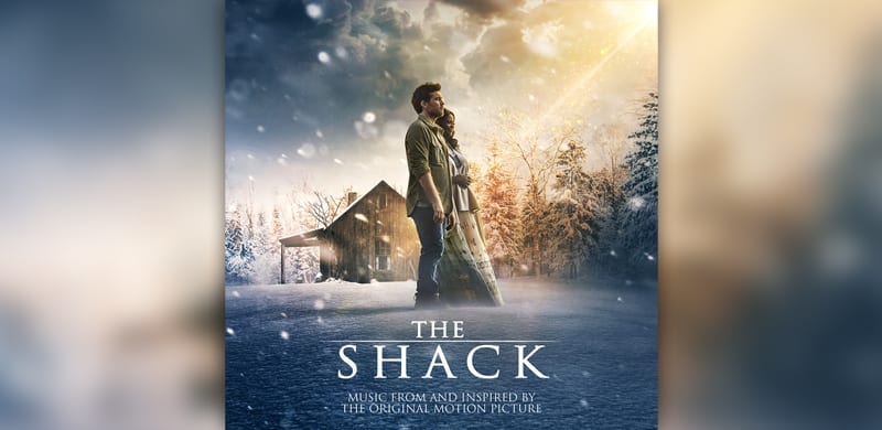 Atlantic Unveils The Shack: Music From And Inspired By The Original Motion Picture Featuring Today’s Biggest Names In Country, Christian And Pop Music