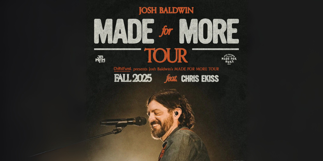 Josh Baldwin Announces Made For More Fall 2025 Tour