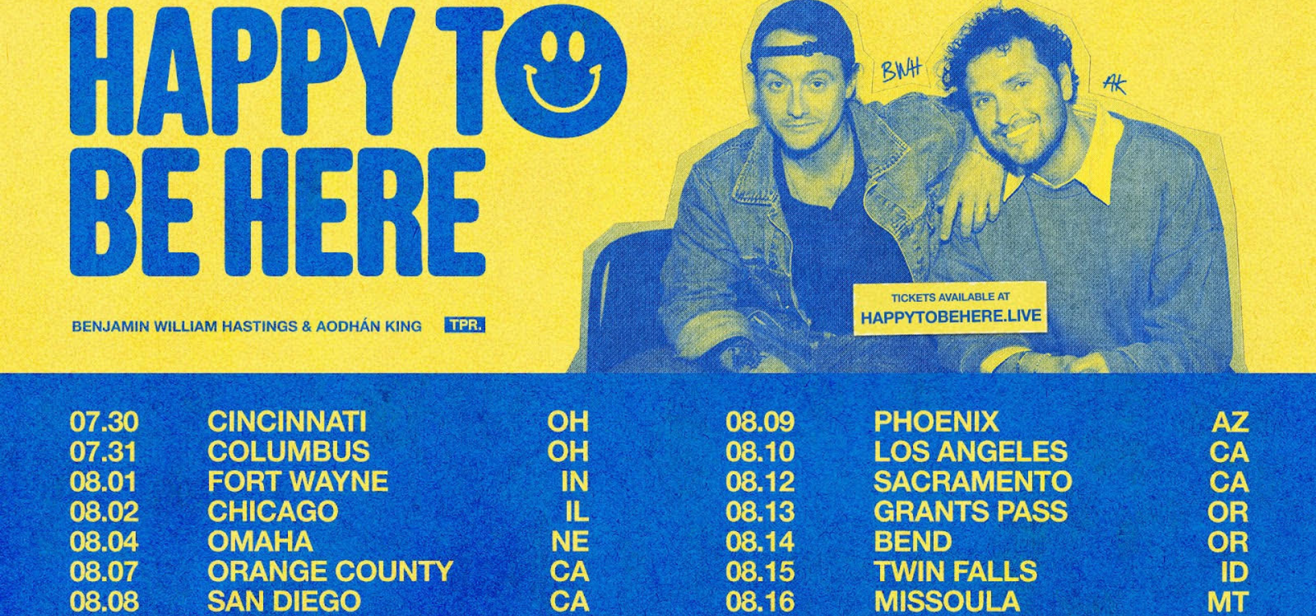 Benjamin William Hastings and Aodhán King Announce Happy To Be Here Tour